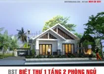 Tư vấn mẫu biệt thự 1 tầng 2 phòng ngủ đẹp